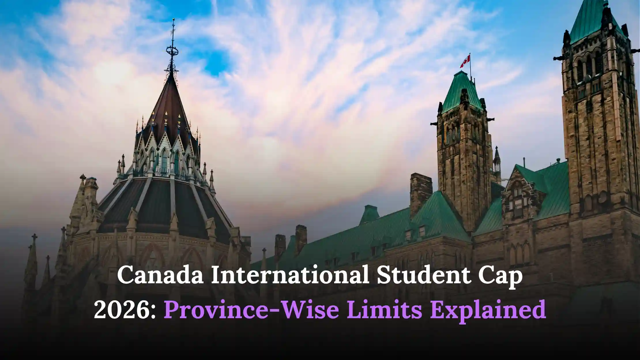 Canada International Student Cap 2026: Province-Wise Limits Explained article image